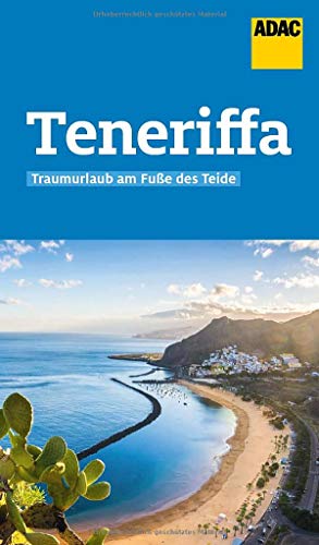 ADAC Reiseführer Teneriffa: Der Kompakte mit den ADAC Top Tipps und cleveren Klappenkarten