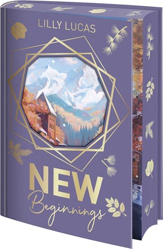 New Beginnings: Roman | Das Must-Have für Romance-Fans – die einzigartige Schmuckausgabe mit Farbschnitt, Bonuskapitel und weiteren liebevollen Extras (Green Valley Love, Band 1)