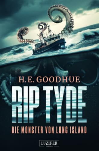 RIP TYDE – DIE MONSTER VON LONG ISLAND: Horror-Thriller