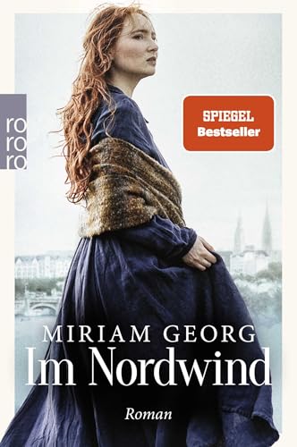 Im Nordwind: Der neue dramatische Zweiteiler von der Autorin von 'Elbleuchten' (Die Nordwind-Saga, Band 1)