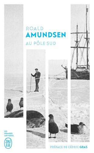 Au pôle Sud (French Edition)