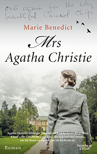 Mrs Agatha Christie: Roman | Die deutsche Übersetzung des New-York-Times-Bestsellers »The Mystery of Mrs. Christie«