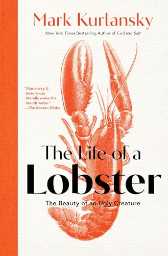 The Life of a Lobster: The Beauty of an Ugly Creature (English Edition)