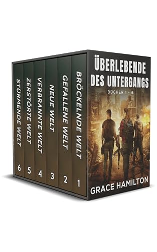 Überlebende des Untergangs: Bücher 1 - 6
