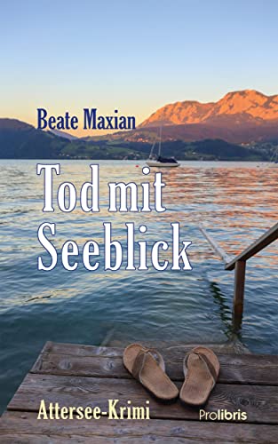 Tod mit Seeblick: Attersee Krimi