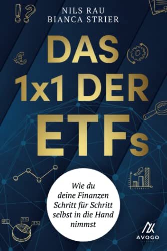 Das 1×1 der ETFs - Wie du deine Finanzen Schritt für Schritt selbst in die Hand nimmst