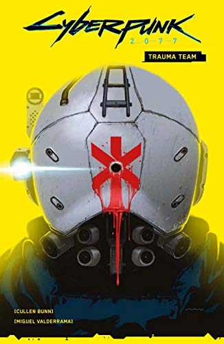 Cyberpunk 2077 Comics: Bd. 1: Trauma Team