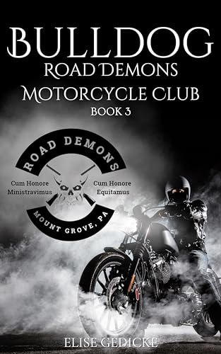 Bulldog (Road Demons Motorcycle Club Book 3) (English Edition)