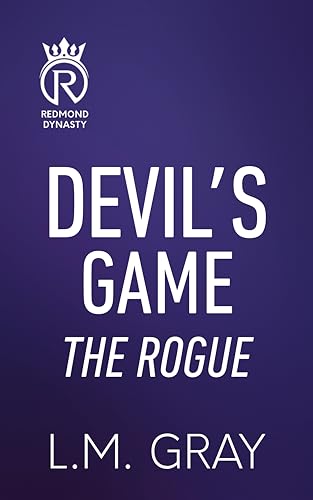DEVIL’S GAME: THE ROGUE (Redmond Dynasty 1)