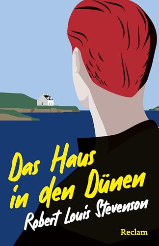 Das Haus in den Dünen (Reclams Universal-Bibliothek)