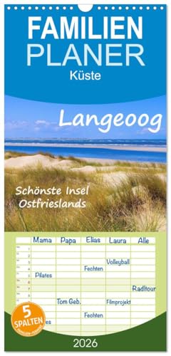 Familienplaner 2026 - Langeoog - Schönste Insel Ostfrieslands mit 5 Spalten (Wandkalender, 21 cm x 45 cm), CALVENDO