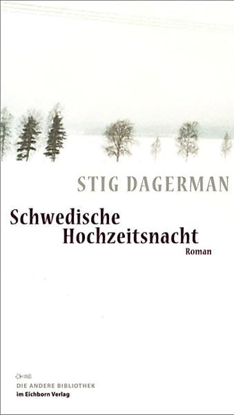 Schwedische Hochzeitsnacht: Roman (Die Andere Bibliothek)