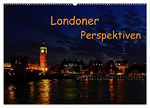 Londoner Perspektiven (Wandkalender 2025 DIN A2 quer), CALVENDO Monatskalender