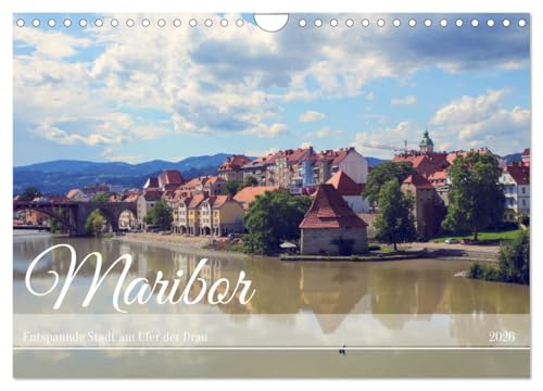 Maribor - Entspannde Stadt am Ufer der Drau (Wandkalender 2026 DIN A4 quer), CALVENDO Monatskalender