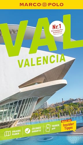 MARCO POLO Reiseführer Valencia: Reisen mit Insider-Tipps. Inkl. kostenloser Touren-App