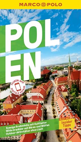 MARCO POLO Reiseführer E-Book Polen: Reisen mit Insider-Tipps. Inklusive kostenloser Touren-App