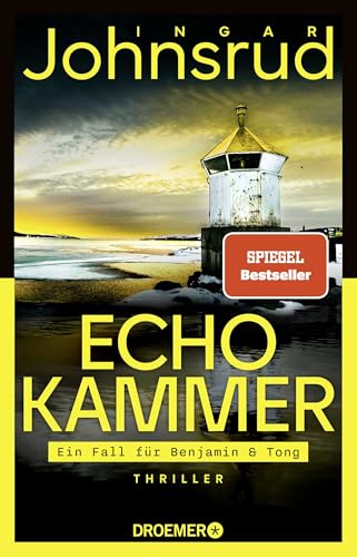 Echokammer: Thriller | Die Thriller-Sensation des norwegischen SPIEGEL-Bestseller-Autors (Ein Fall für Benjamin & Tong, Band 1)