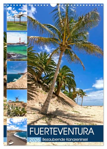FUERTEVENTURA Bezaubernde Kanareninsel (Wandkalender 2026 DIN A3 hoch), CALVENDO Monatskalender: Vielseitige Landschaftsaufnahmen von der Insel (CALVENDO Natur)