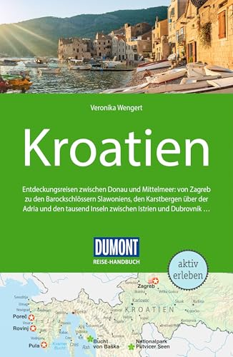 DUMONT Reise-Handbuch Reiseführer Kroatien: mit Extra-Reisekarte