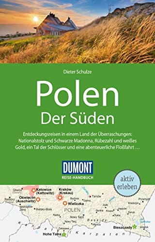 DUMONT Reise-Handbuch Reiseführer Polen, Der Süden: mit Extra-Reisekarte