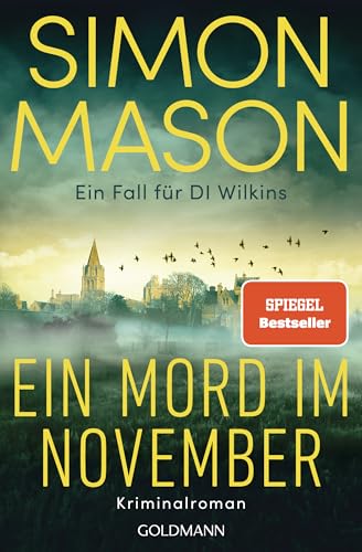 Ein Mord im November - Ein Fall für DI Wilkins: Kriminalroman - Spiegel Bestseller