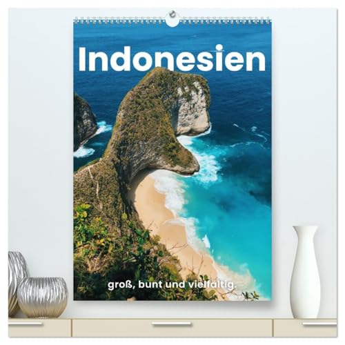 Indonesien - groß, bunt und vielfältig. (hochwertiger Premium Wandkalender 2026 DIN A2 hoch), Kunstdruck in Hochglanz
