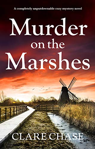 Murder on the Marshes: A completely unputdownable cozy mystery novel (A Tara Thorpe Mystery Book 1) (English Edition)