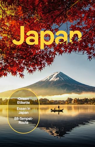 LONELY PLANET Reiseführer Japan: Eigene Wege gehen und Einzigartiges erleben.