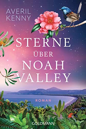 Sterne über Noah Valley: Roman