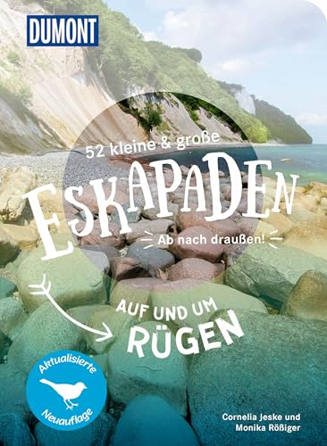 52 kleine & große Eskapaden auf und um Rügen: Ab nach draußen! (DUMONT Eskapaden)
