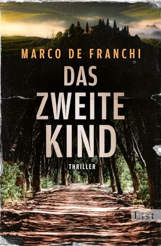 Das zweite Kind: Thriller | Der düstere Krimi-Bestseller aus Italien