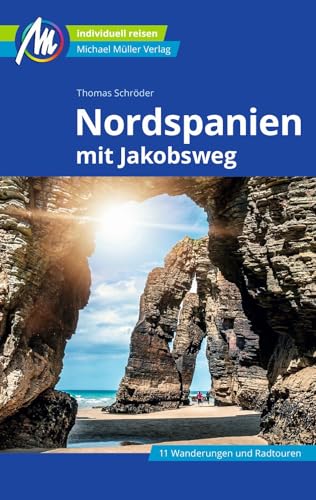 Nordspanien Reiseführer Michael Müller Verlag: Individuell reisen mit vielen praktischen Tipps (MM-Reisen)