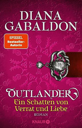 Outlander - Ein Schatten von Verrat und Liebe: Roman (Die Outlander-Saga 8)