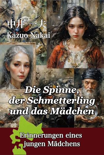 Die Spinne, der Schmetterling und das Mädchen