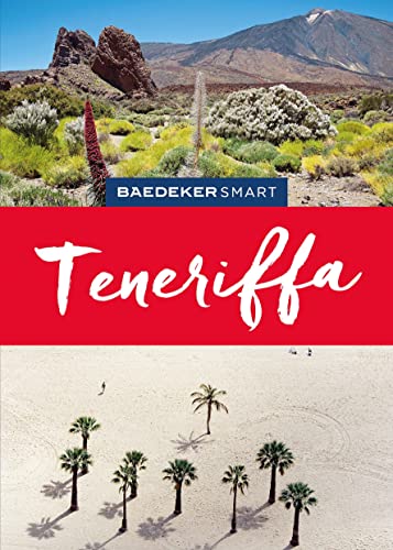 Baedeker SMART Reiseführer Teneriffa: Reiseführer mit Spiralbindung inkl. Faltkarte und Reiseatlas