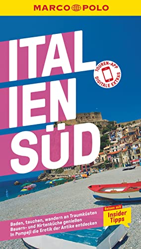 MARCO POLO Reiseführer Italien Süd: Reisen mit Insider-Tipps. Inkl. kostenloser Touren-App