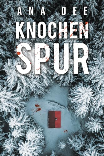 Knochenspur: Schweden-Krimi