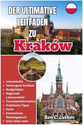 DER ULTIMATIVE LEITFADEN ZU KRAKOW: Was ich gerne vor meiner Reise nach Krakau gewusst hätte. Lasst uns den verborgenen Zauber dieser Stadt enthüllen.