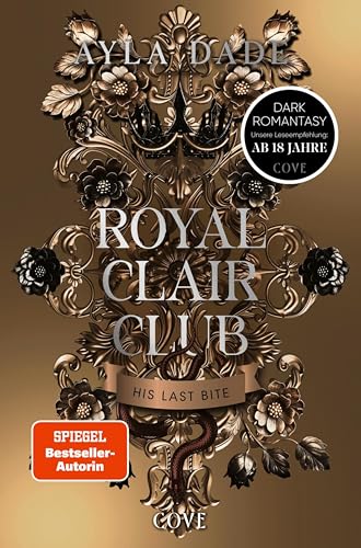 Royal Clair Club 2: His Last Bite: Spicy Dark Romantasy mit düsterem Academy-Setting