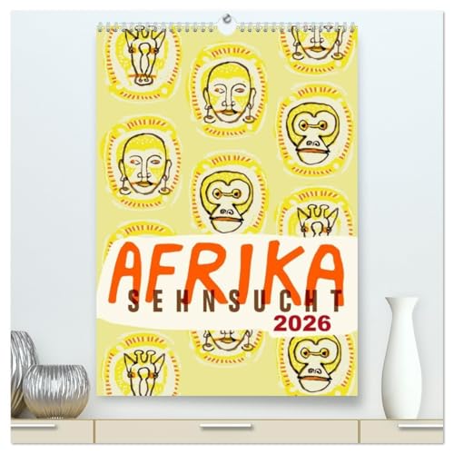 Afrika-Sehnsucht 2026 (hochwertiger Premium Wandkalender 2026 DIN A2 hoch), Kunstdruck in Hochglanz: Eine Reise durch Afrika in Zeichnungen (CALVENDO Orte)