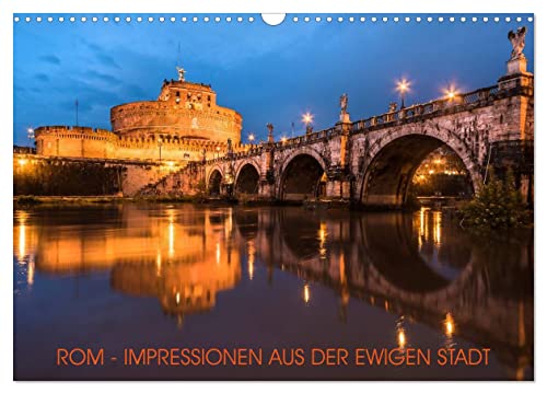 Rom - Impressionen aus der ewigen Stadt (Wandkalender 2025 DIN A3 quer), CALVENDO Monatskalender