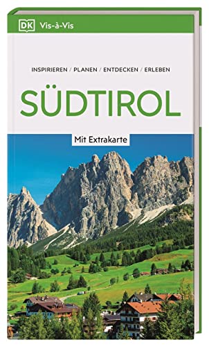 Vis-à-Vis Reiseführer Südtirol: Mit wetterfester Extra-Karte und detailreichen 3D-Illustrationen