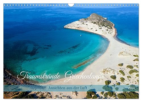 Traumstrände Griechenlands (Wandkalender 2024 DIN A3 quer), CALVENDO Monatskalender: Baden in türkisfarbenem Meer (CALVENDO Orte)