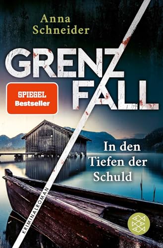 Grenzfall – In den Tiefen der Schuld: Kriminalroman | Die grenzüberschreitende Bestseller-Serie zwischen Deutschland & Österreich (Jahn und Krammer ermitteln, Band 4)