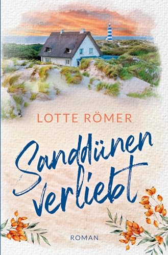 Sanddünenverliebt: Inselküsse & Strandkorbglück