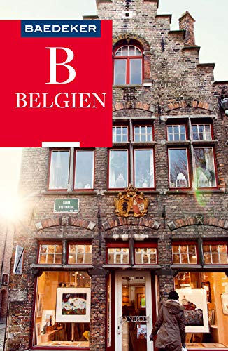 Baedeker Reiseführer Belgien: mit praktischer Karte EASY ZIP (Baedeker Reiseführer E-Book)