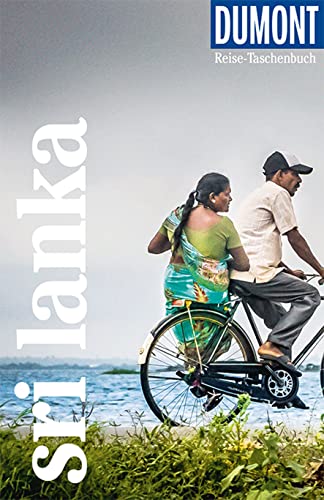 DuMont Reise-Taschenbuch Reiseführer Sri Lanka: Reiseführer plus Reisekarte. Mit besonderen Autorentipps und vielen Touren.