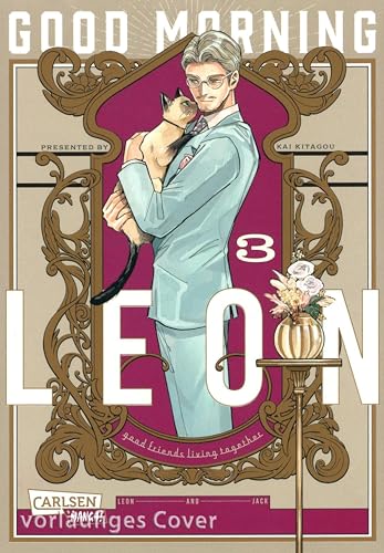 Good Morning Leon 3: Unwiderstehliche Katzen-Comedy: englische Eleganz trifft charmantes Chaos – perfekt für Manga-Fans ab 14 Jahren!