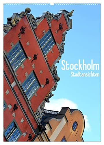 Stockholm - Stadtansichten (Wandkalender 2026 DIN A2 hoch), CALVENDO Monatskalender: Bilder eines Städtetrips in die schwedische Hauptstadt (CALVENDO Orte)