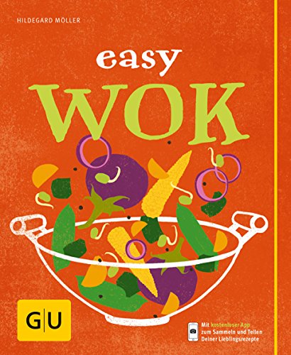 Easy Wok (GU Einfach kochen)